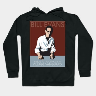 Bill Evans T-Shirt Hoodie